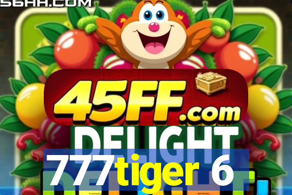 777tiger 6